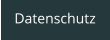 Datenschutz